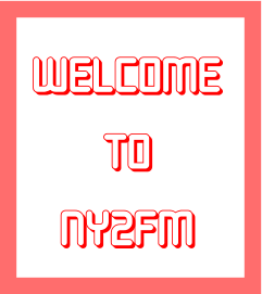 WELCOME TO NY2FM
