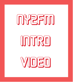 NY2FM INTRO VIDEO